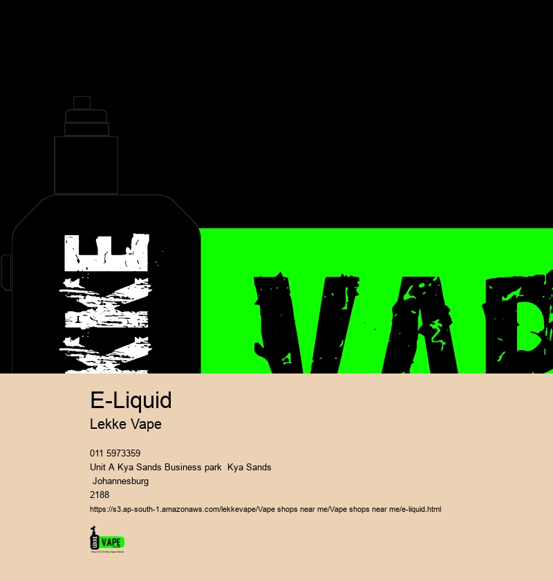 E-Liquid Lekke Vape Vape Shops Near Me